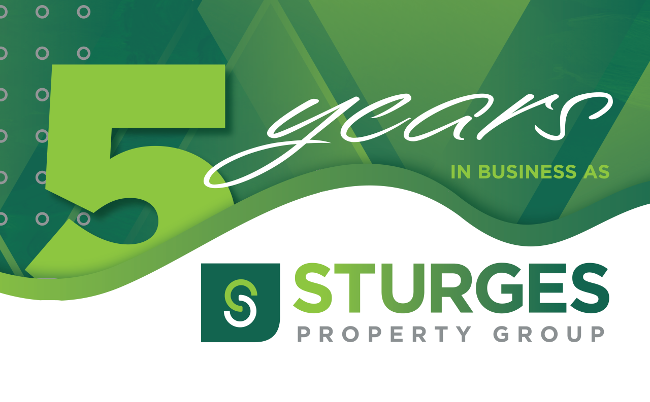 Sturges Property Group - Celebrating 5 Year Anniversary Banner